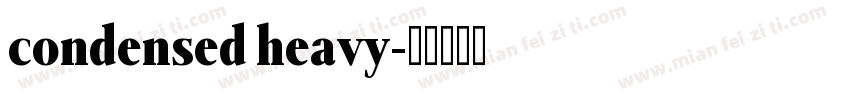 condensed heavy字体转换